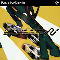 ParadiseGhetto - MOSCOW-DETROIT