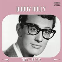 Buddy Holly & The Crickets - That'll Be The Day (The Ed Sullivan Show)