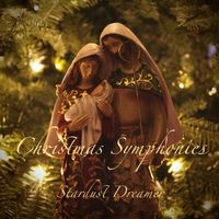 Stardust Dreamer - Christmas Symphonies