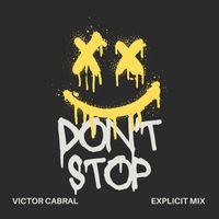 Victor Cabral - DON'T STOP