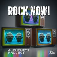Alchemist Project - Rock Now!