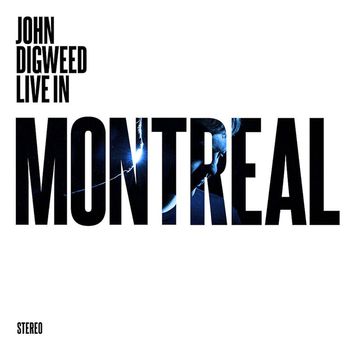 John Digweed - John Digweed (Live in Montreal)