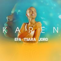 Karen - Efa Tsara Joro
