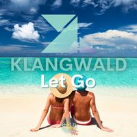 Klangwald - Let Go