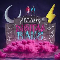 Hitmaker - Digital Baile