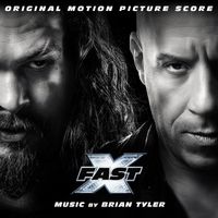 Brian Tyler - Fast X (Original Motion Picture Score)