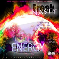 Freak Nasty - Energy