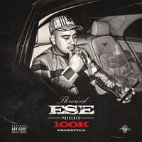 Throwed Ese - 100k Freestyle (Explicit)