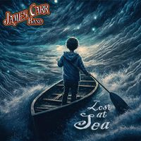 James Carr Band - Lost at Sea