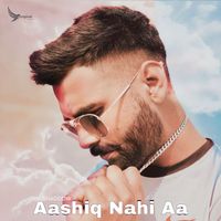 Shaddow - Aashiq Nahi Aa