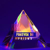 Forever 90 - Prisma