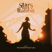 Stars and Rabbit - Live at The Sounds Project 2022