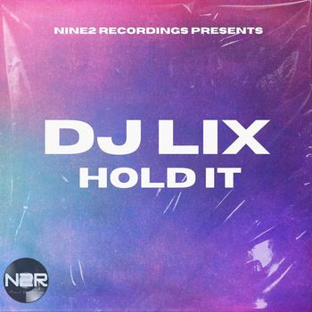DJ LIX - Hold It