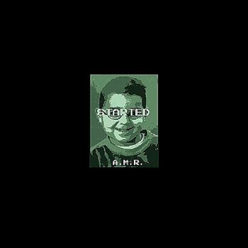 A.M.R. - Started