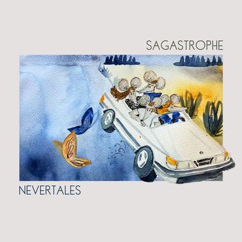 Sagastrophe - Nevertales