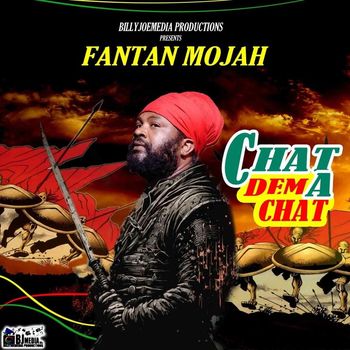 Fantan Mojah - CHAT DEM A CHAT