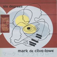 Mark de Clive-Lowe - Six Degrees