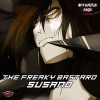 The Freaky Bastard - Susano (Explicit)