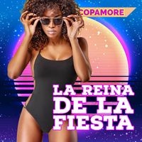 Copamore - La Reina De La Fiesta