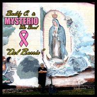 Buddy C. and Mysterio The Band - Del Barrio