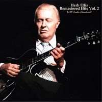 Herb Ellis - Remastered Hits Vol. 2 (All Tracks Remastered)