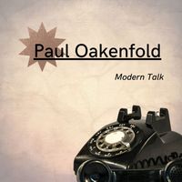 Paul Oakenfold - Modern Talk