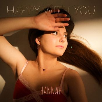 Hannah - Happy with You (Explicit)