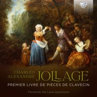 Fernando De Luca - Jollage: Premier livre de Pièces de Clavecin