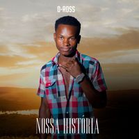 D-Ross - Nossa História