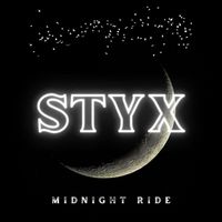 Styx - Midnight Ride