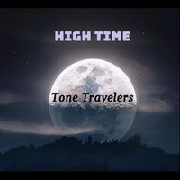 Tone Travelers - High Time