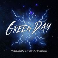 Green Day - Welcome To Paradise