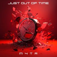 M4TR - Just Out of Time