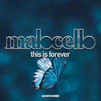 Malocello - This Is Forever