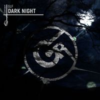 GLF - Dark Night