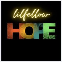 lil'fellow - Hope