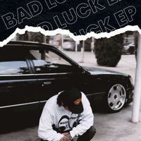 Austin Green - Bad Luck - EP (Explicit)