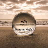 Who - Memories Reflect