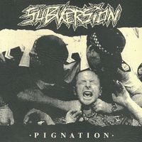Subversion - Pignation (Explicit)