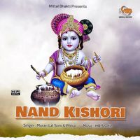 Murari Lal Soni & Pooja - Krishna Bhajan Nand kishori