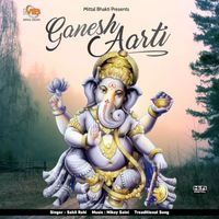Sahil Rahi - Ganesh Aarti