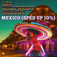 Les Humphries Singers - Mexico (Sped Up 10 %)