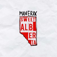 Maverix - Sweet Alberta (Single version)