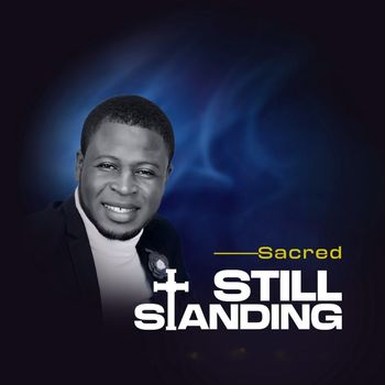 Sacred - Still standing