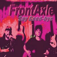 FrontAxle - Say Good-Bye