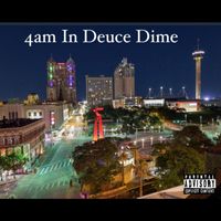 Jesse Gee - 4am In Deuce Dime (Explicit)