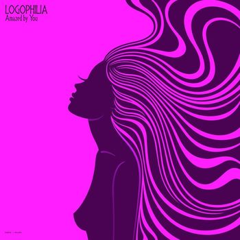 Logophilia - Amazed by You