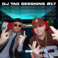 DJ Tao, BM - BM | DJ TAO Turreo Sessions #17 (Explicit)