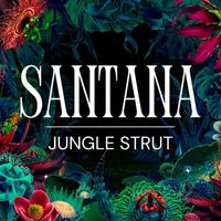 Santana - Jungle Strut