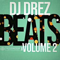 DJ Drez - Beats, Vol. 2